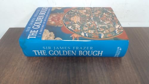 9780753703892: The Golden Bough: A History of Myth and Religion