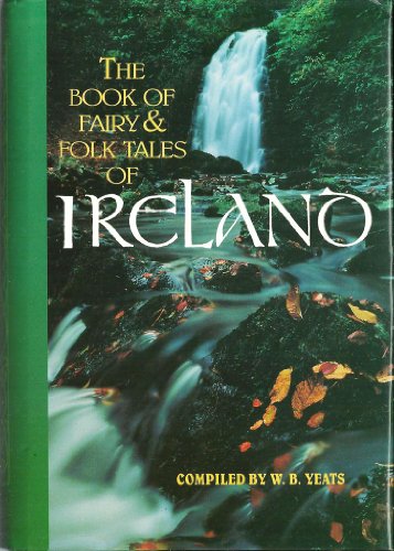 Stock image for Book of Fairy and Folk Tales of Ireland for sale by Bookmans