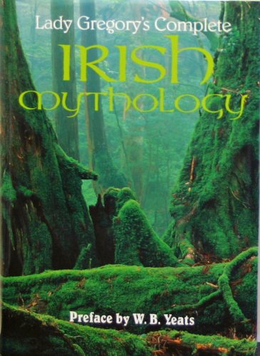 9780753703915: Lady Gregory's Complete Irish Mythology