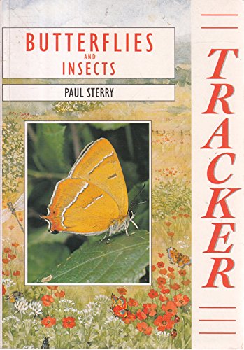 Imagen de archivo de Tracker: Butterflies and Insects (Tracker Guide) a la venta por AwesomeBooks