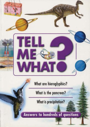 Imagen de archivo de Tell ME What? a la venta por Wonder Book