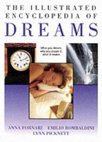 Stock image for The Illustrated Encyclopedia of Dreams for sale by WorldofBooks
