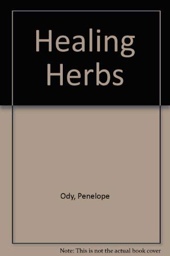 Beispielbild fr Healing Herbs zum Verkauf von WorldofBooks