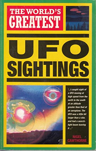 9780753705636: The World's Greatest UFO Sightings