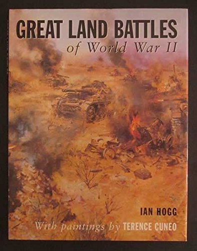 Stock image for Great Land Battles of World II for sale by Ryde Bookshop Ltd