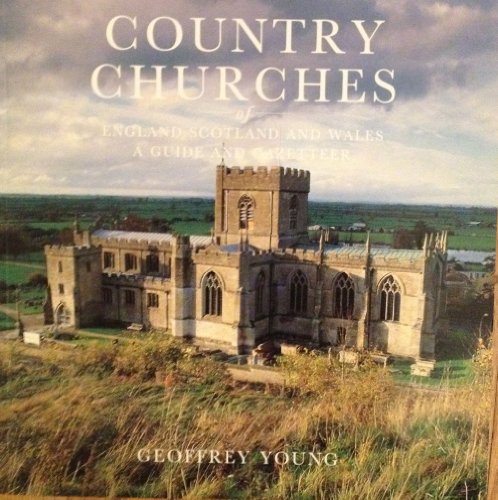 Beispielbild fr Country Churches of England Scotland and Wales zum Verkauf von WorldofBooks