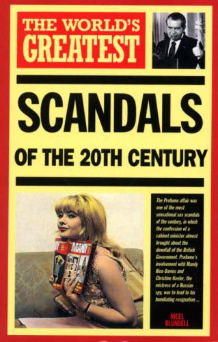 Beispielbild fr The World's Greatest Scandals of the 20th Century zum Verkauf von WorldofBooks