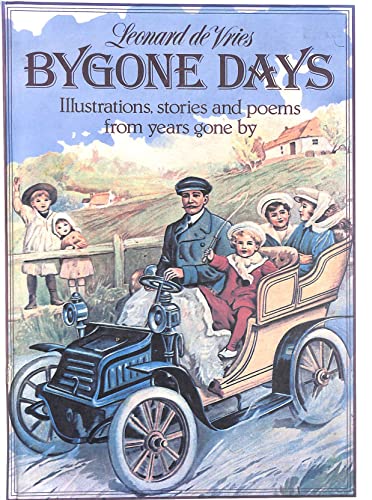 Imagen de archivo de BYGONE DAYS. Illustrations, stories and poems from years gone by. a la venta por Hay Cinema Bookshop Limited