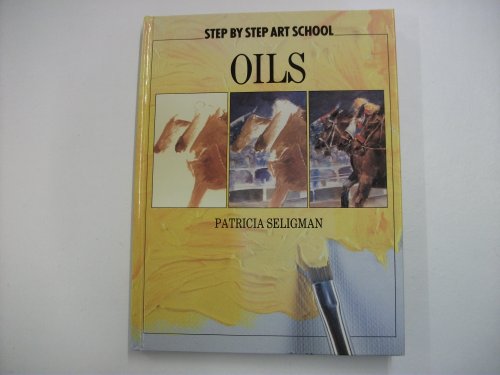 Imagen de archivo de Step by Step - Oils a la venta por WorldofBooks