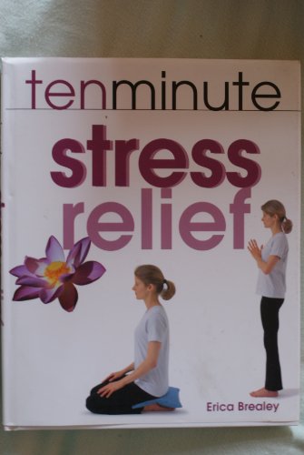 Stock image for Ten Minute Stress Relief for sale by WorldofBooks