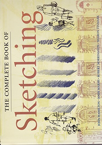 Beispielbild fr The Complete Book Of Sketching zum Verkauf von Glacier Books