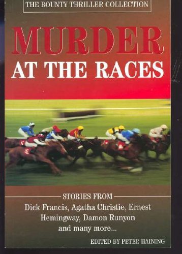 Murder at the Races (9780753708309) by Haining Peter