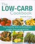 Beispielbild fr THE LOW-CARB COOKBOOK. zum Verkauf von Wonder Book