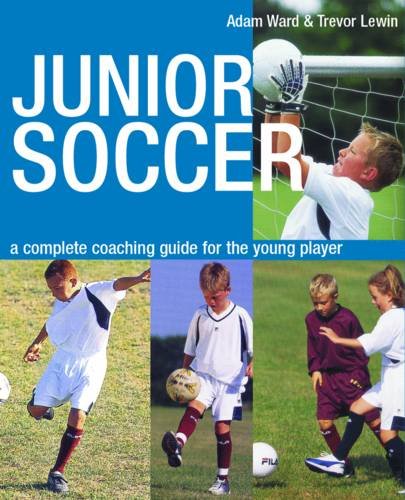 Beispielbild fr Junior Soccer zum Verkauf von AwesomeBooks