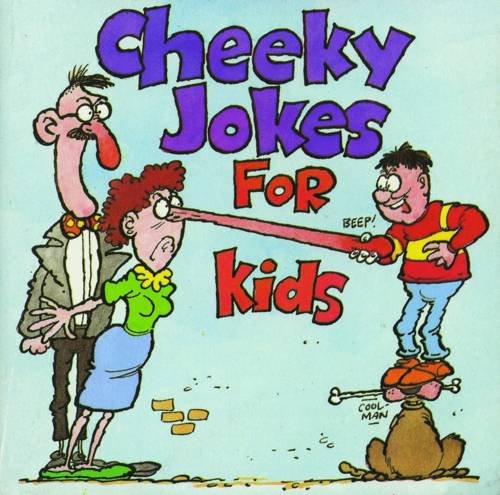 Stock image for Cheeky Jokes for Kids for sale by SecondSale