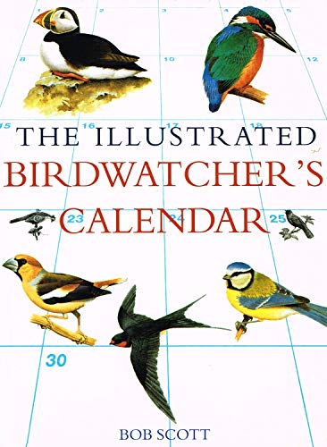 Stock image for The Illustrated Birdwatcher's Calendar for sale by AwesomeBooks