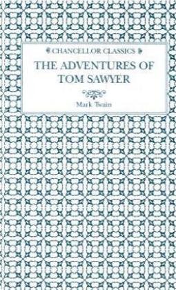 The Adventures of Tom Sawyer - Mark Twain