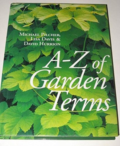 Stock image for A-Z of Garden Terms for sale by MusicMagpie