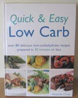 Stock image for Quick & Easy Low Carb for sale by WorldofBooks