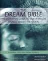Imagen de archivo de Dream Bible (Mind Body & Spirit Bibles) a la venta por WorldofBooks