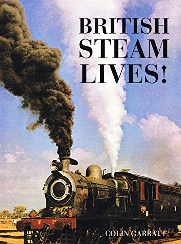Beispielbild fr British Steam Lives zum Verkauf von AwesomeBooks