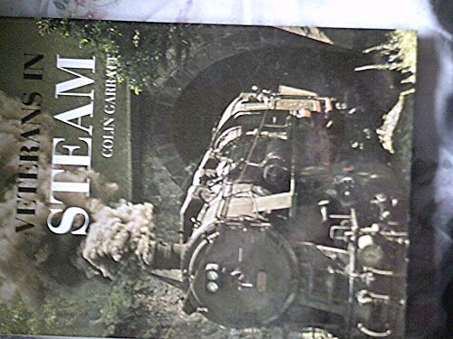 Beispielbild fr Veterans of Steam zum Verkauf von Better World Books Ltd
