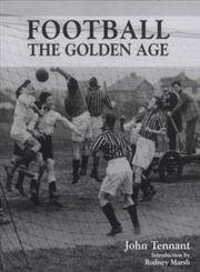 Beispielbild fr Football: the golden age zum Verkauf von WorldofBooks
