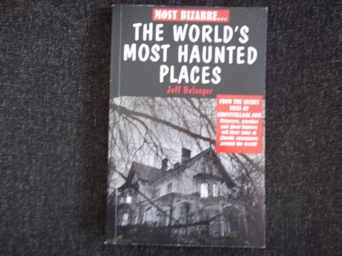Imagen de archivo de The World's Most Haunted Places a la venta por AwesomeBooks