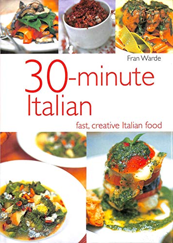 Beispielbild fr 30 - Minute Italian zum Verkauf von AwesomeBooks