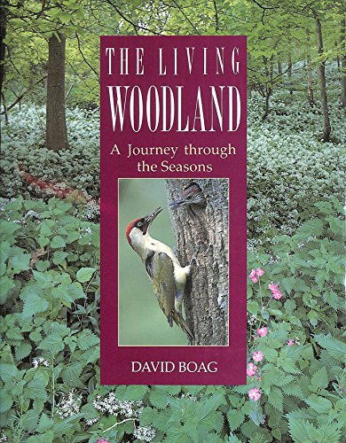 9780753712863: The Living Woodland [Unknown Binding]