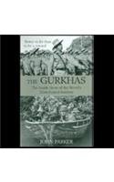 Stock image for The Gurkhas: Inside Story of the World's Most Feared Soldiers for sale by AwesomeBooks