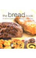 Imagen de archivo de The Bread Book: The Definitive Guide to Making Bread by Hand or Machine a la venta por AwesomeBooks