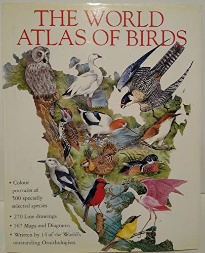 Beispielbild fr The World Atlas of Birds zum Verkauf von Better World Books