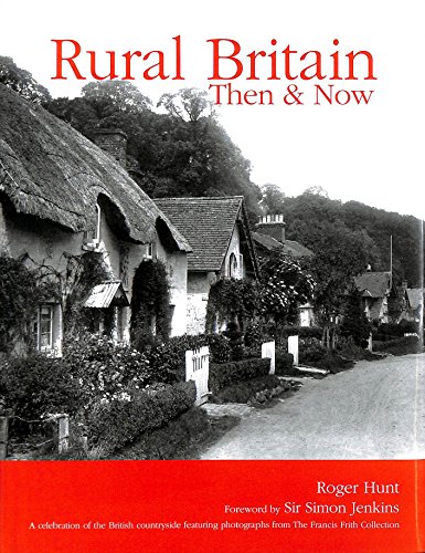 Stock image for Rural Britain: Then and Now for sale by WorldofBooks