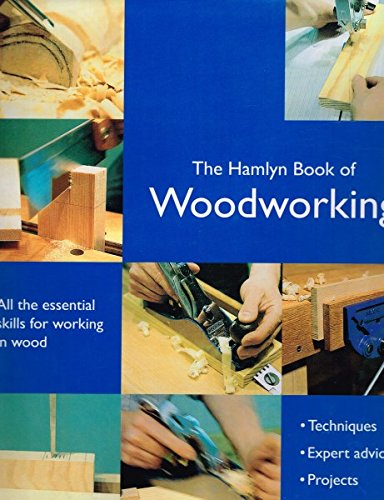 Imagen de archivo de Hamlyn Book of Woodworking a la venta por WorldofBooks