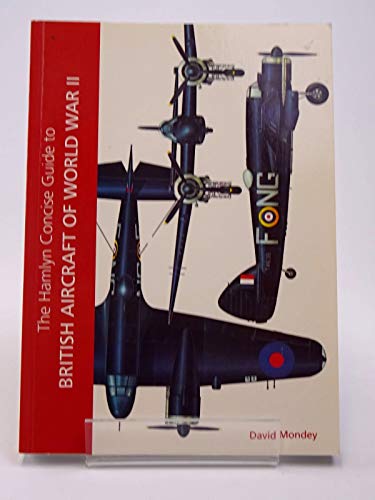 9780753714621: British Aircraft of World War II