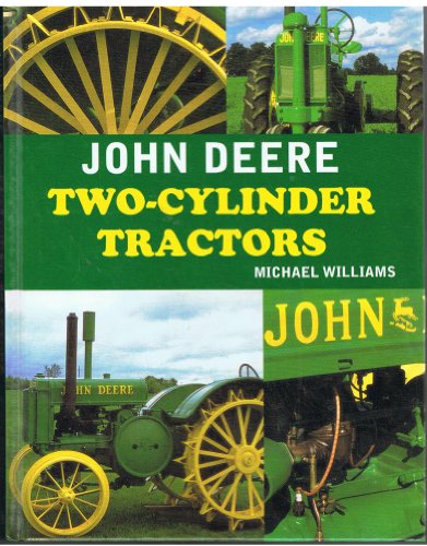 Stock image for John Deere Two-Cylinder Tractors for sale by Merandja Books