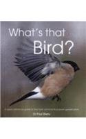 Beispielbild fr Whats That Bird zum Verkauf von AwesomeBooks