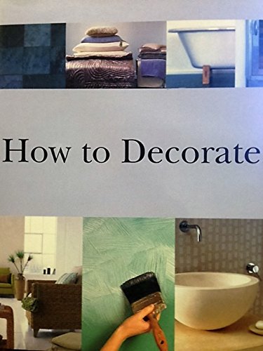 Stock image for How to Decorate. for sale by WorldofBooks