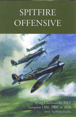 Imagen de archivo de Spitfire Offensive a la venta por Merandja Books