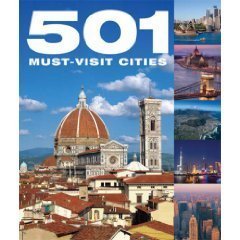 Imagen de archivo de 501 Must-Visit Cities a la venta por ThriftBooks-Atlanta