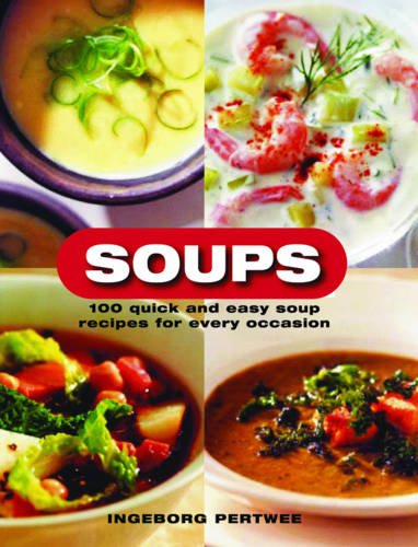 Beispielbild fr Soups zum Verkauf von WorldofBooks