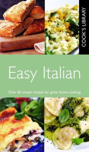 Beispielbild fr Easy Italian (Cook's Library) zum Verkauf von WorldofBooks
