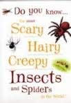 9780753716700: Do You Know the Most Scary, Hairy, Creepy Insects and Spiders - in the World?