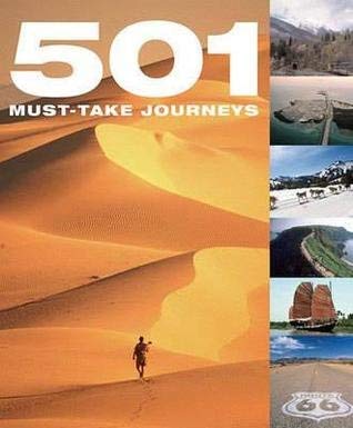 Imagen de archivo de 501 Must-Take Journeys (501 Series) a la venta por Wonder Book