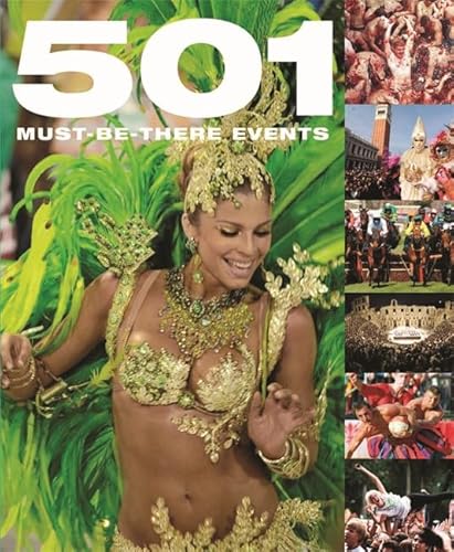 Stock image for 501 Must-Be-There Events (501 Series) for sale by AwesomeBooks
