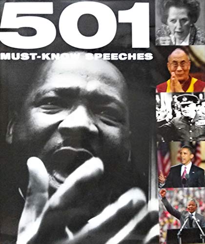 Imagen de archivo de 501 Must-Know Speeches a la venta por SecondSale