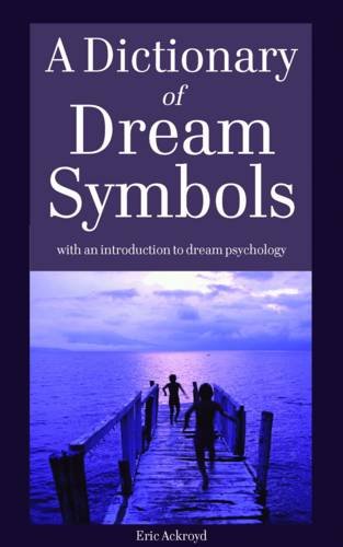 Stock image for Dictionary of Dream Symbols for sale by WorldofBooks