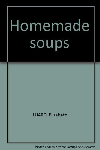9780753719411: Homemade soups