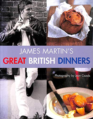 Stock image for James martin's great british dinners for sale by WorldofBooks